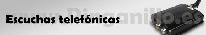 Tienda Espia - Tienda Espionaje - Escuchas Telefónicas para Espionaje