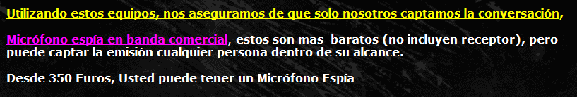 Micr�fonos Esp�a fabricados desde 1.987